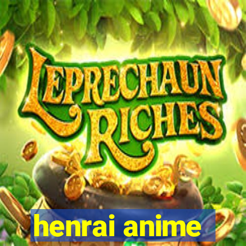 henrai anime